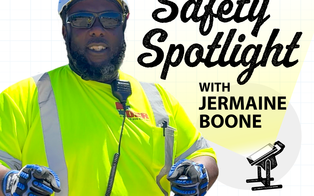 Safety Spotlight with Jermaine