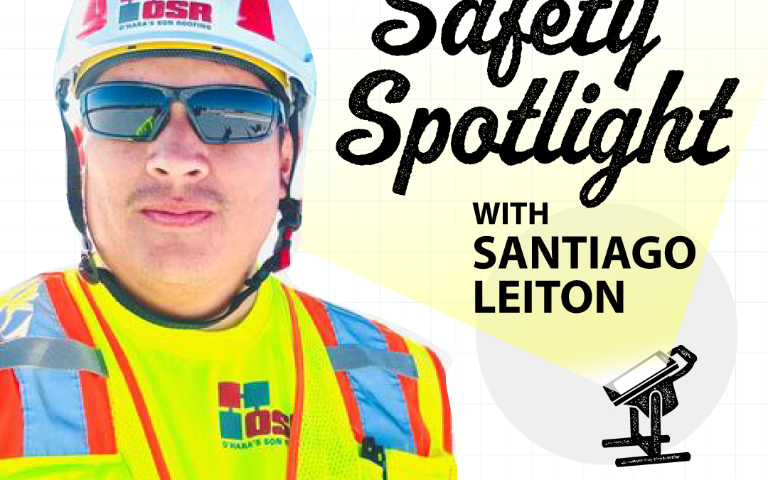 Safety Spotlight with Santiago
